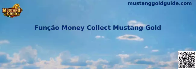 Função Money Collect Mustang Gold
