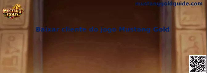 Baixar cliente do jogo Mustang Gold