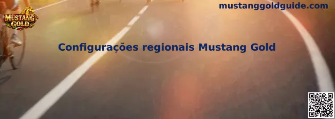 Configurações regionais Mustang Gold